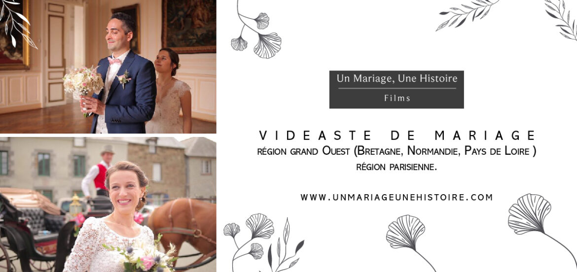 Videaste mariage Bretagne